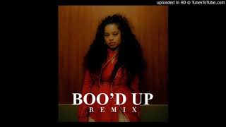 Boo&#39;d Up remix