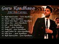 TOP 10 of Guru Randhawa  Bollywood Hindi songs May 2023 Best of Guru Randhawa new songs
