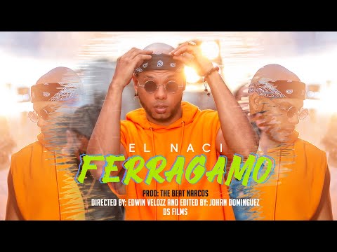 Ferragamo - El Naci (Video Oficial)