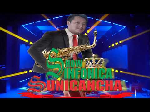 BANDA SHOW SINFONICA SUNICANCHA (MIX DE HUAYNOS) 992209890