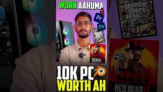 10K PC Worth ah...?🤔Price💸 = Performance💪 🥵💯 #a2d #a2dpcfactory