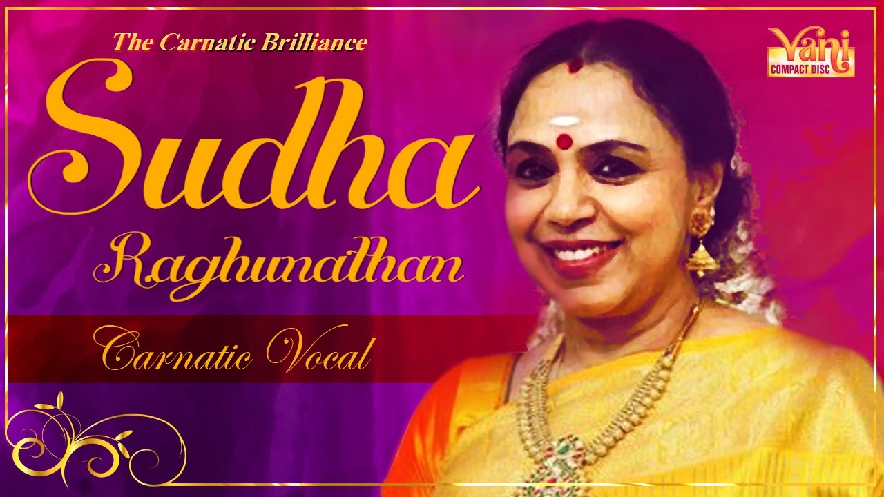 Best of Sudha Raghunathan Songs | Top 10 Carnatic Classical Vocals | Mahaganapathim & More