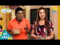 Taarak Mehta Ka Ooltah Chashmah Episode 2442 Full Episode