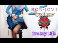 BON JOVI It S My Life ギター弾いてみた Guitar Cover
