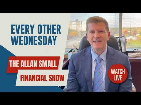 The Allan Small Financial Show | Every Other Wednesday | Tune In