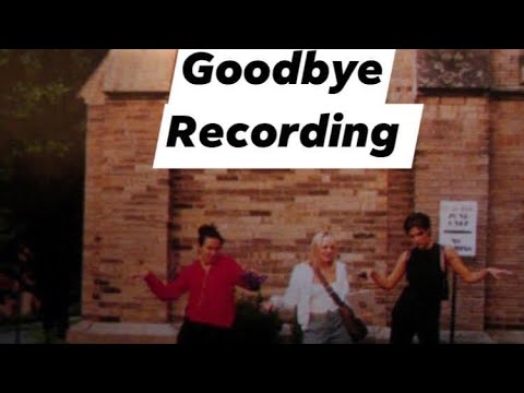 Spice Girls Recording Goodbye July 18th 1998