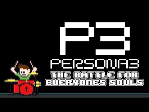 Persona 3 - The Battle for Everyone's Souls (Blind Drum Cover) -- The8BitDrummer