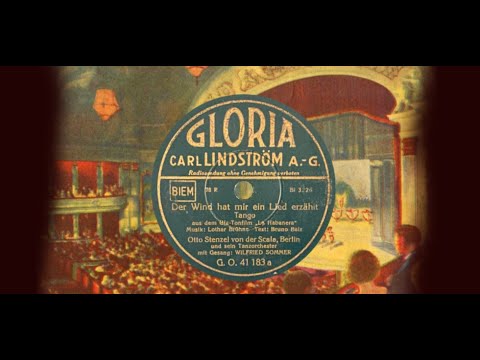 Der Wind hat mir ein Lied erzählt - Otto Stenzel von der Scala, Berlin - und sein Tanzorchester