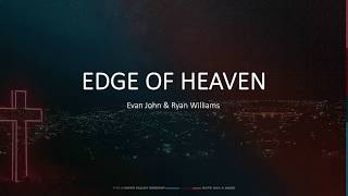 Download lagu Edge of Heaven - This Is River Valley Worship: Hope Has A Name - Lyric Video mp3