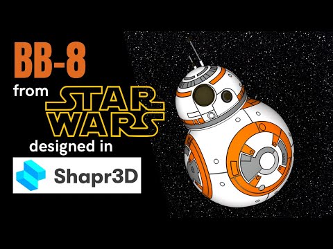 BB8 in 3D | CAD with Shapr3D on iPad