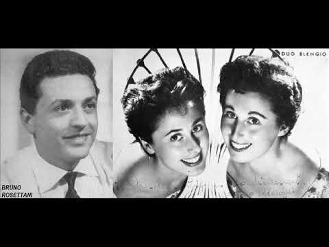 E' tanto bello (C'est magnifique) - Bruno Rosettani e Duo Blengio