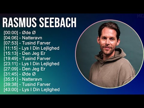 Rasmus Seebach 2025 MIX Non Stop Playlist