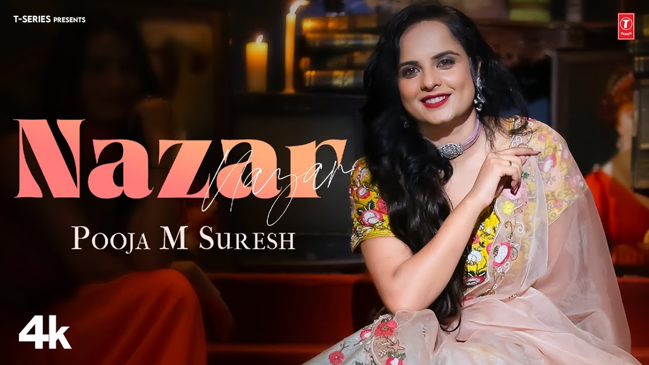 Nazar Lyrics | Pooja M Suresh
