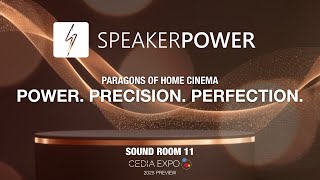 Sound Room 11 Paragons of Home Cinema: SPEAKERPOWER