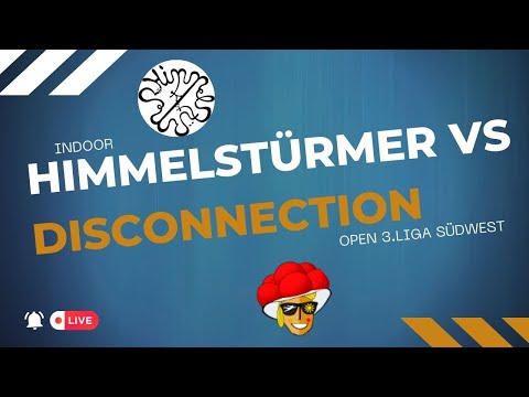 Himmelstürmer vs. Disconnection | Open DM 3. Liga Süd-West