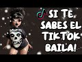 SI TE SABES EL TIKTOK BAILA 2025