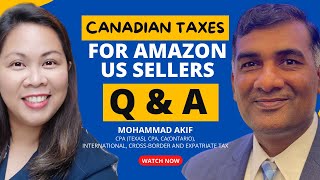 Canadian Taxes For Amazon US Sellers- Opening an LLC, Tax Forms To File, EIN, Resellers Cert etc..