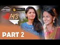 143 Movie Cut Part 2 | Ajith Unique | Pranika | Sai Ritu | 143 Full Episode | Thanga Nari
