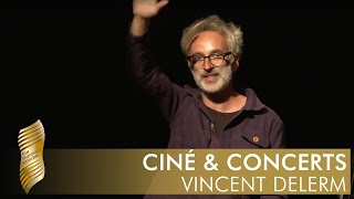 Je ne sais pas si c&#39;est tout le monde - Vincent Delerm - Ciné &amp; Concert FFA 2019