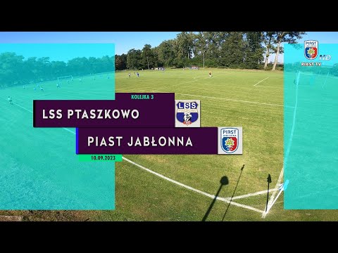 SENIOR: LSS Ptaszkowo 5-1 Piast Jabłonna (10.09.2023) [kolejka 3]