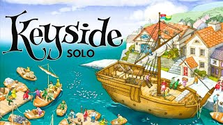 Keyside | Solo Board Game Tutorial and Playthrough