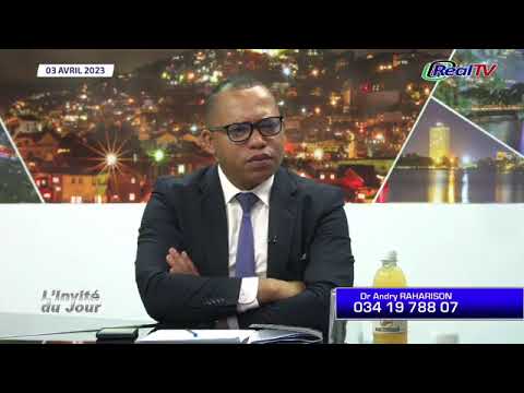 L’INVITE DU JOUR 03/04/23 : Dr Andry RAHARISON - Tsiambaratelon’ny AMPARAHATOKA.