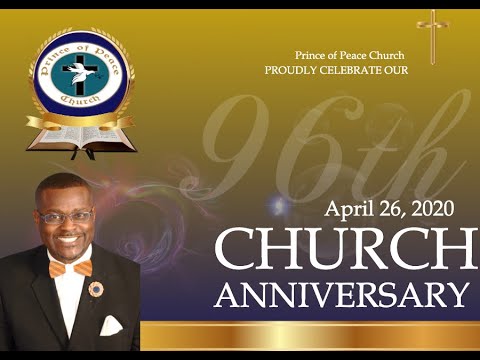 Prince of Peace Church Worship Service - 96th Church Anniversary