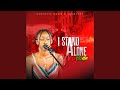 I Stand Alone
