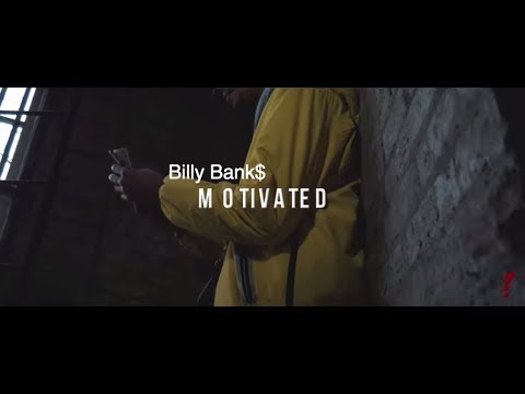 Billboardbilly “MOTIVATED”(Official Video) [EXPLICIT]