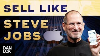 Steve Jobs Marketing Strategy - Sell Your Ideas the Apple Way - Dan Lok