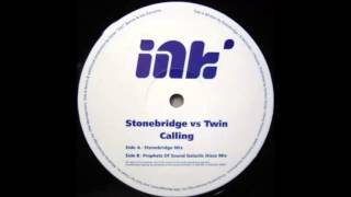 Stonebridge Vs. Twin - Calling (Stonebridge Mix) (2000)
