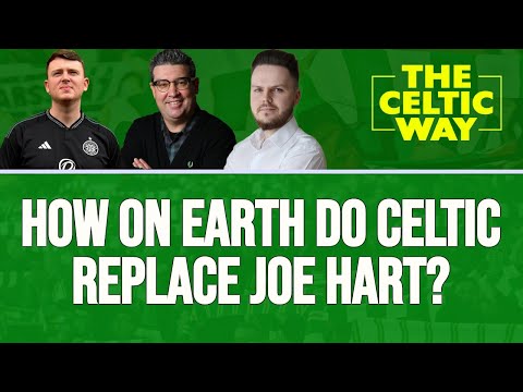 'BIG shoes to fill' - As Celtic prepare to bid farewell to Hart, how on EARTH do they replace him?