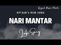 Nari Mantar Lofi Version Kaptaan New Punjabi Song Rayush Presents