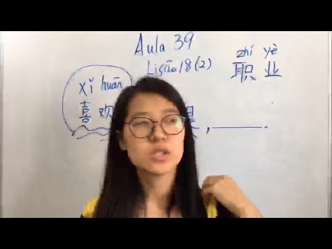 Aula 039 do curso de mandarim online grátis (Lição 18 parte 2)