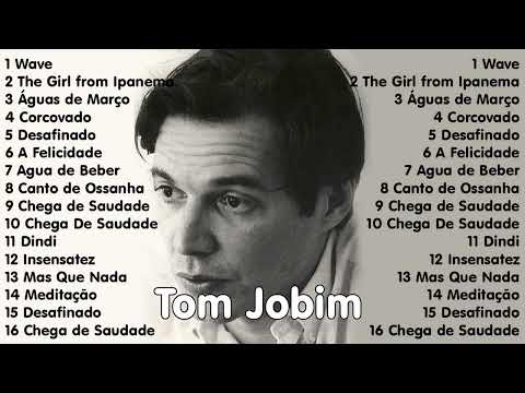 The Best of Tom Jobim Full Album