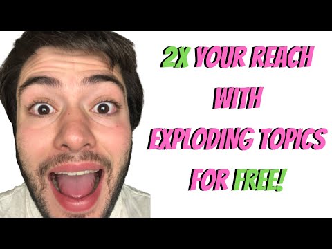 Use Exploding Topics To EXPLODE Your Reach FAST [TUTORIAL]