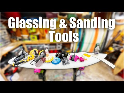 Every Basic Glassing and Sanding Tool [for Making Surfboards]