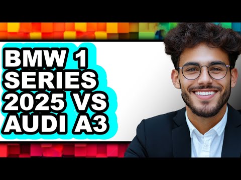 BMW 1 Series 2025 vs Audi A3 - Which is Better?