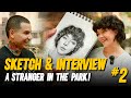 Sketched Interviewed A Total Stranger In The Park You Won T Believe Their Incredible Story