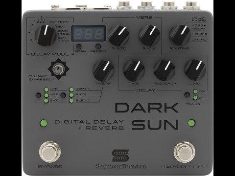 Seymour Duncan DARK SUN Digital Delay & Reverb pedal of galactic love