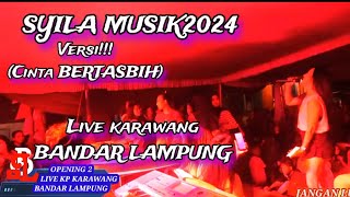 Download lagu SYILA MUSIK TERBARU//CINTA BERTASBIH VERWI REMIX_EMBI PUS PUS LIVE KP KARAWANG _BANDAR LAMPUNG 2024 mp3