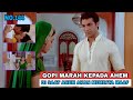Gopi 405 GOPI IS SO SURPRISING TO AHEM NOW GOPI ANTV
