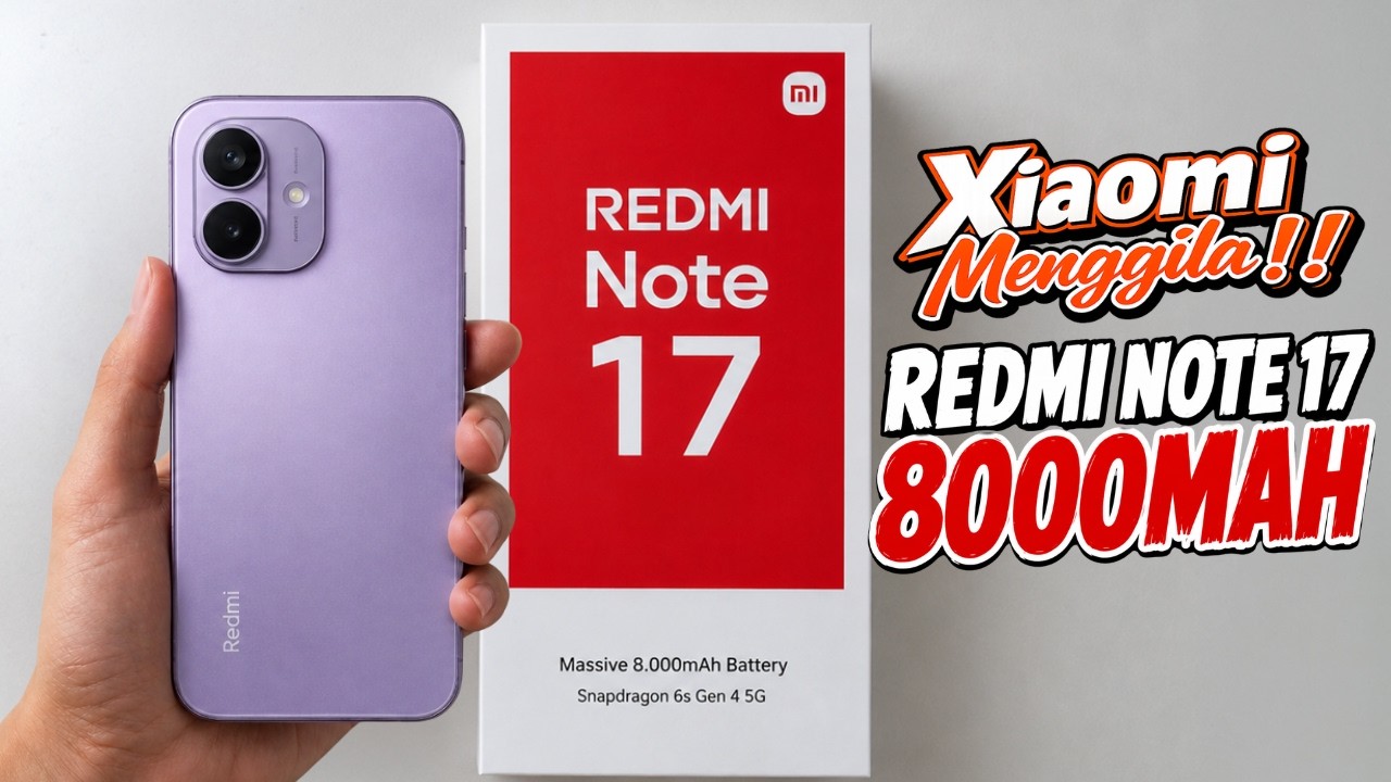 INI SIH SEMPURNA‼️REDMI NOTE 17, DESAIN BARU SPEK NAIK KELAS
