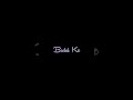 Meri Saanson Mein Basa Hai Tera Hi Ek Naam Female Version Black Screen Whatsapp Status