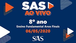 0:01 / 20:51 SAS ao Vivo | 8º ano | Português | 06/05 | Aula 1