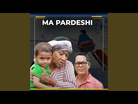 Ma Pardeshi