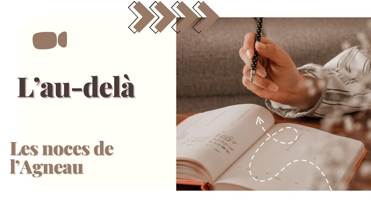 L'au-delà - Les noces de l'Agneau