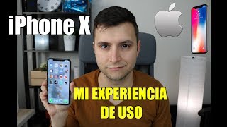 iPhone X - Mi review y experiencia de uso