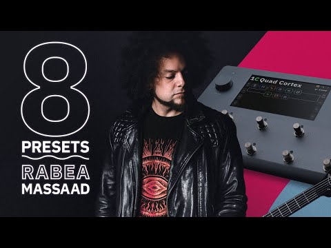 Rabea Massaad - 8 Presets | Quad Cortex