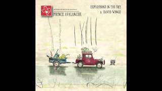 Explosions In The Sky & David Wingo   Join Me On My Avalanche